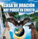 Casa de oración hay poder en Cristo